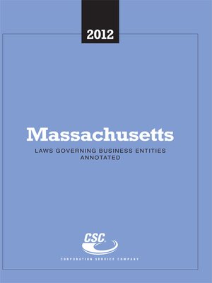 cover image of CSC® Massachusetts Laws Governing Business Entities Annotated